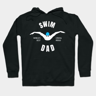 Worlds Best Swim Dad Swim Dad Gift Hoodie